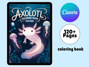 Axolotl Coloring Pages, 120+ Printable Marine Ajolote Coloring Pages for Preschool, Kindergarten Elementary School Children to Print & Color